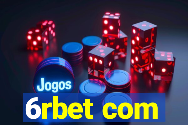 6rbet com